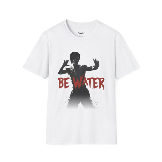 Be Water T-Shirt - DwnReverie